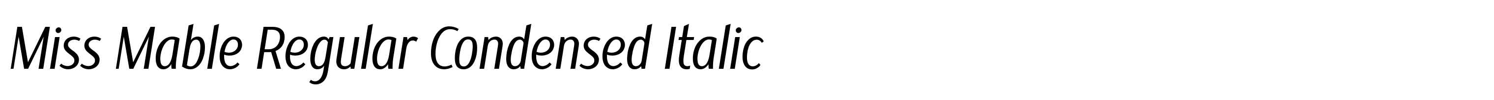 Miss Mable Regular Condensed Italic